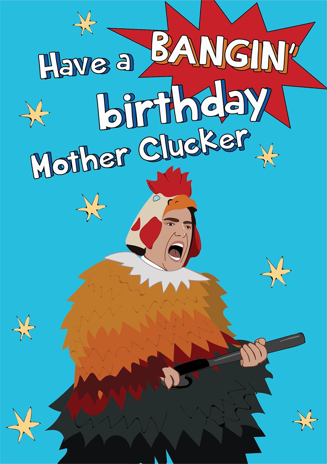 Resized Gentlemen Card Laura Lonsdale greetings card Have A Bangin Birthday Mother Clucker