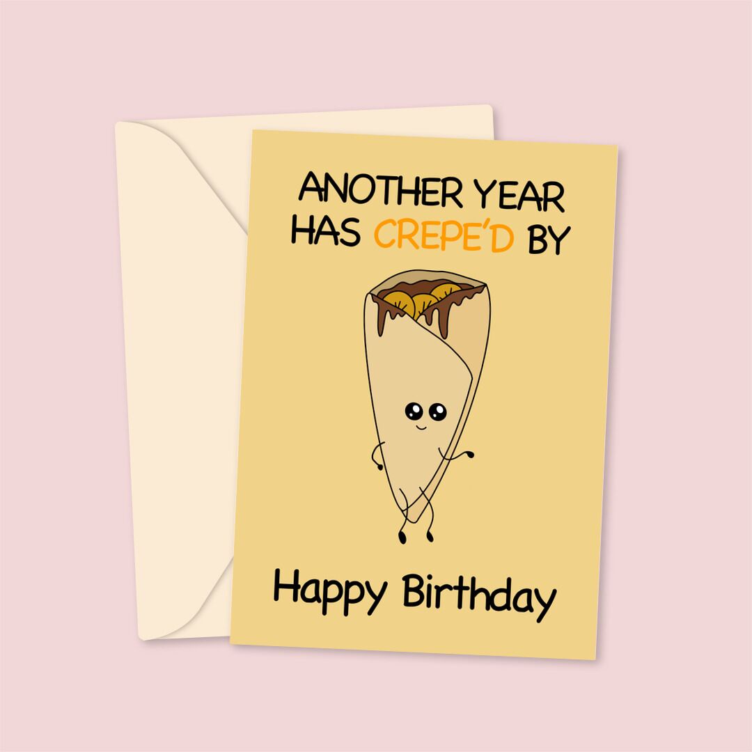 crepped up Birthday Creped Up - Birthday Card