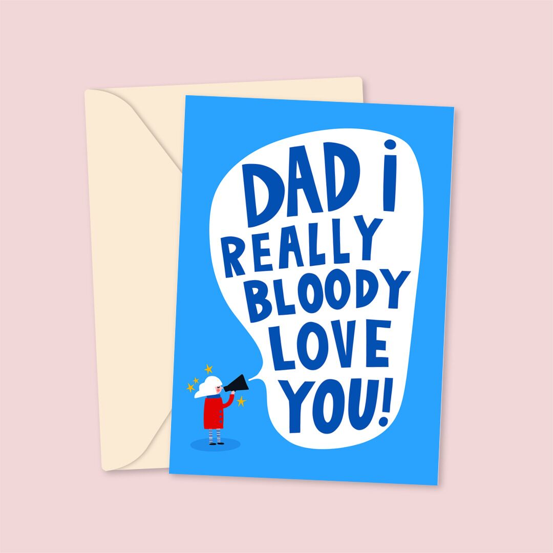 DadIReallyBloodyLoveYouFathersDayCard_2.jpg