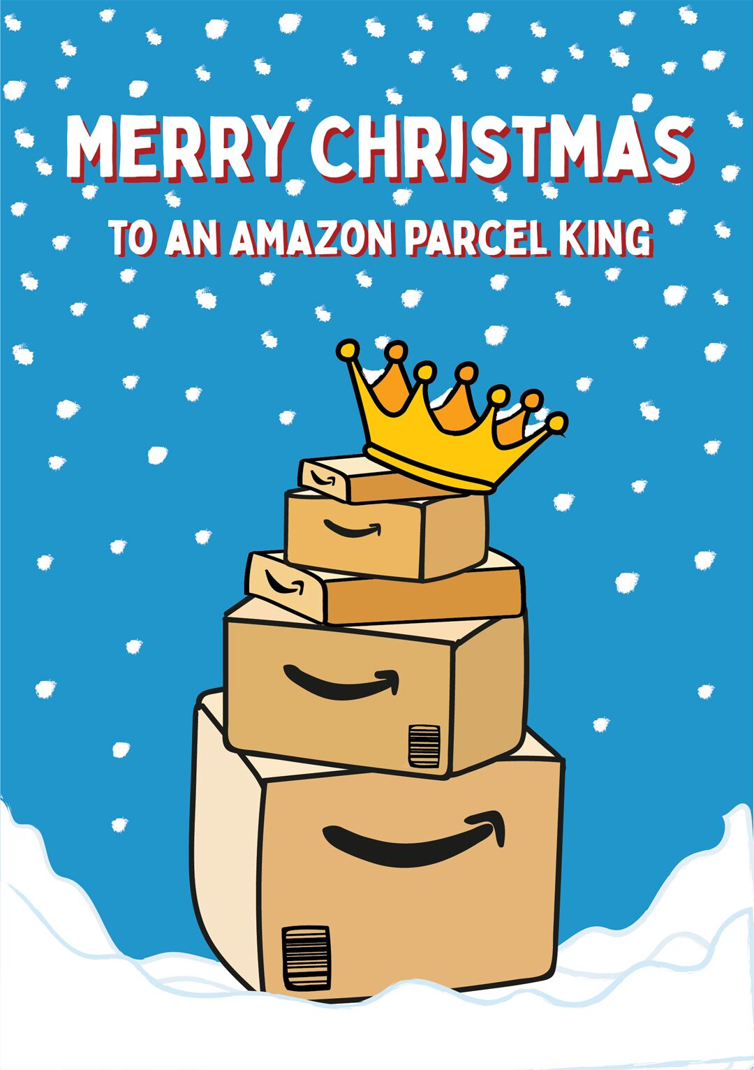 Merry Christmas To An Amazon Parcel King Christmas Card