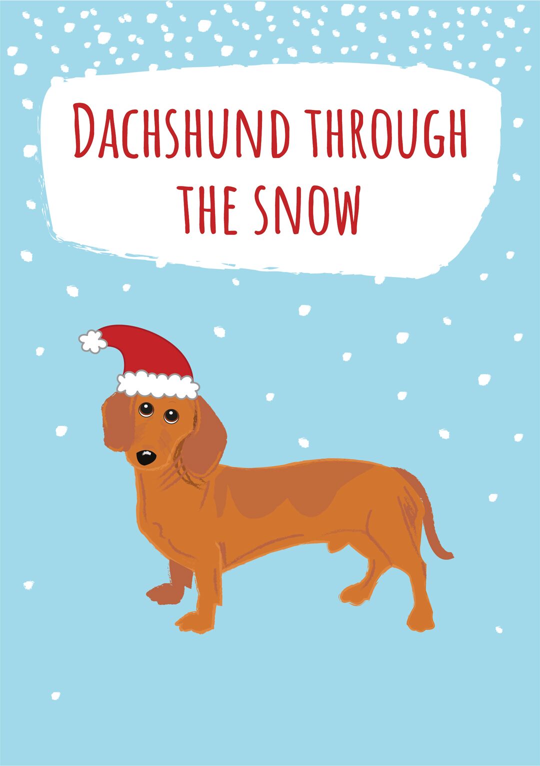 Dachshund Through The Snow Christmas Card