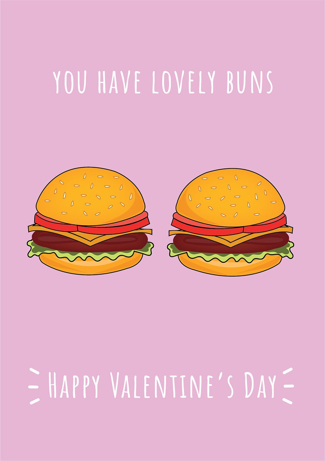 You Have Lovely Buns - Valentine's Card