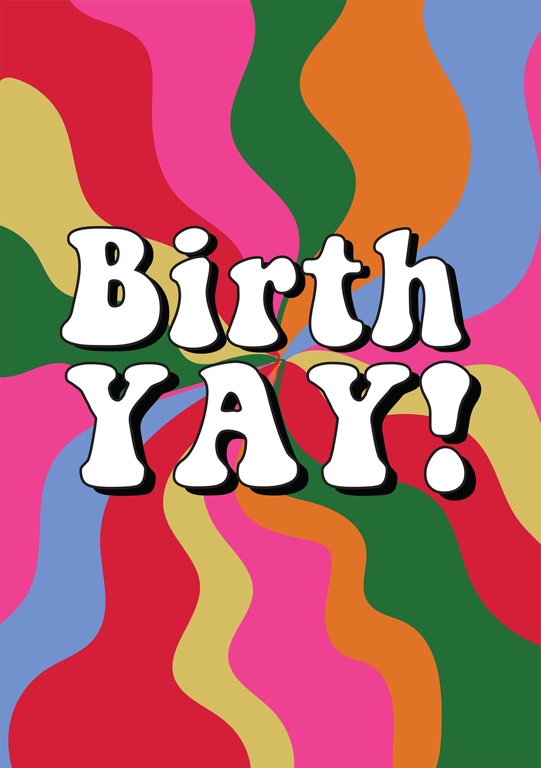 BirthYAY! Greeting Card