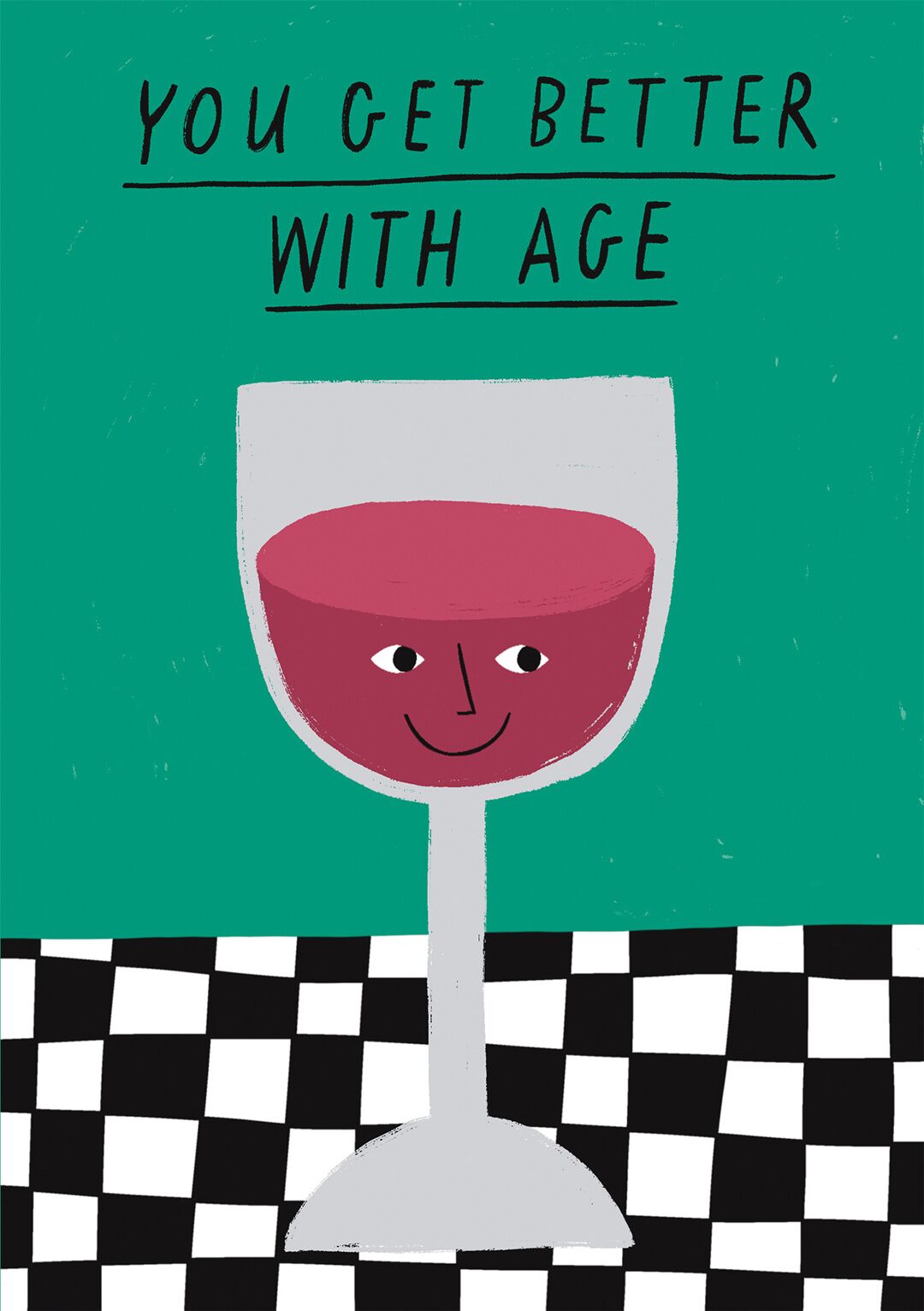 better with age wine greeting card