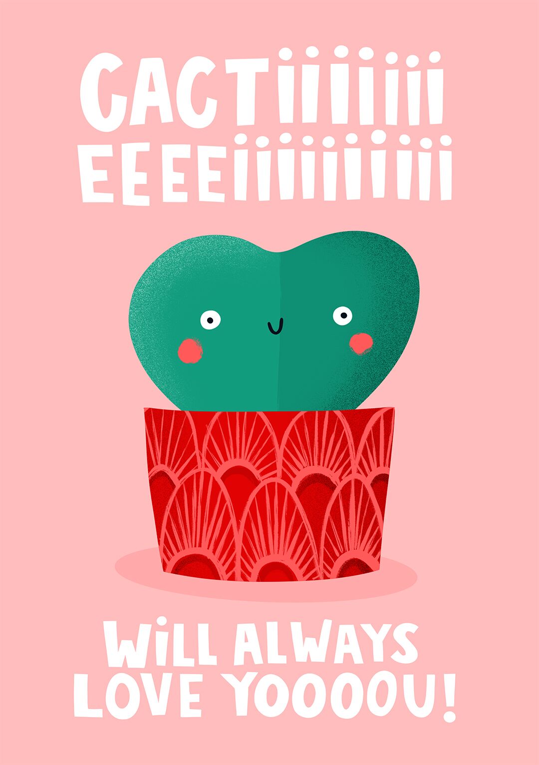 Cactiiieeeiiii Will Always Love You