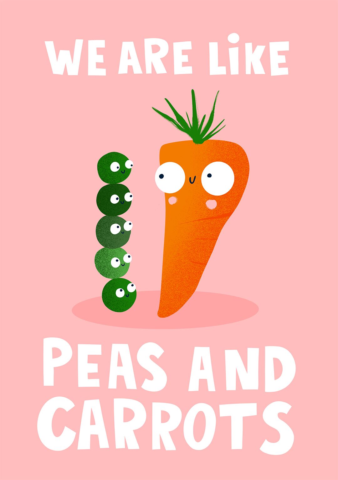 We Are Like Peas and Carrots - Valentine's Cards