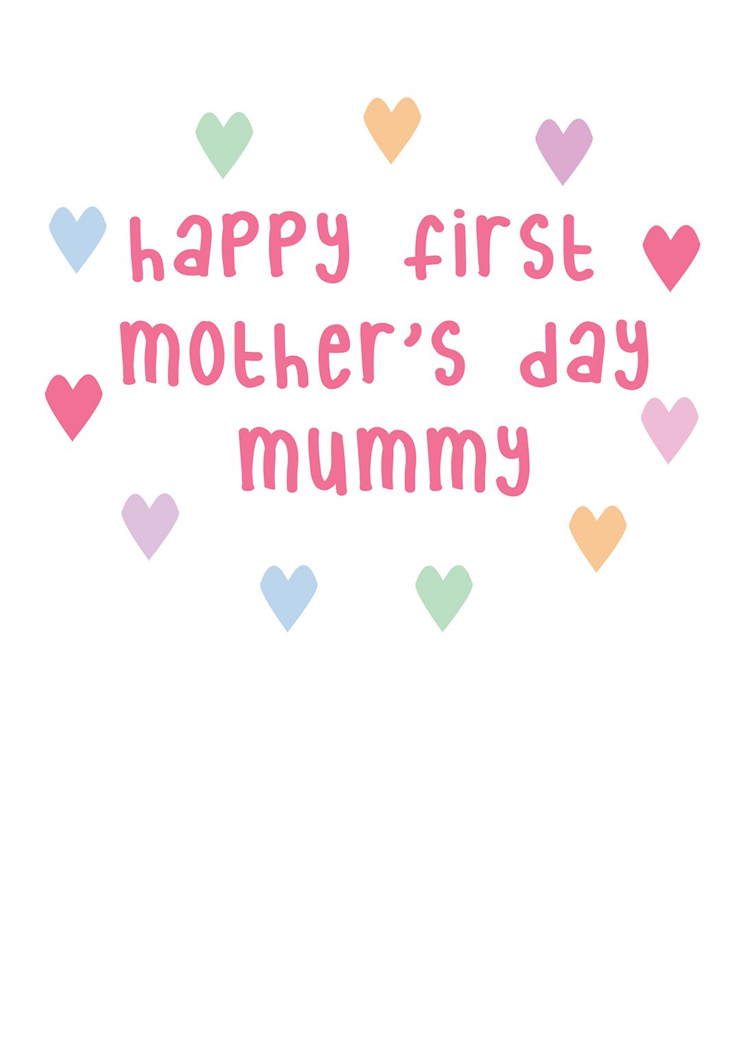 Happy 1st Mother's Day Mummy - Cute Hearts