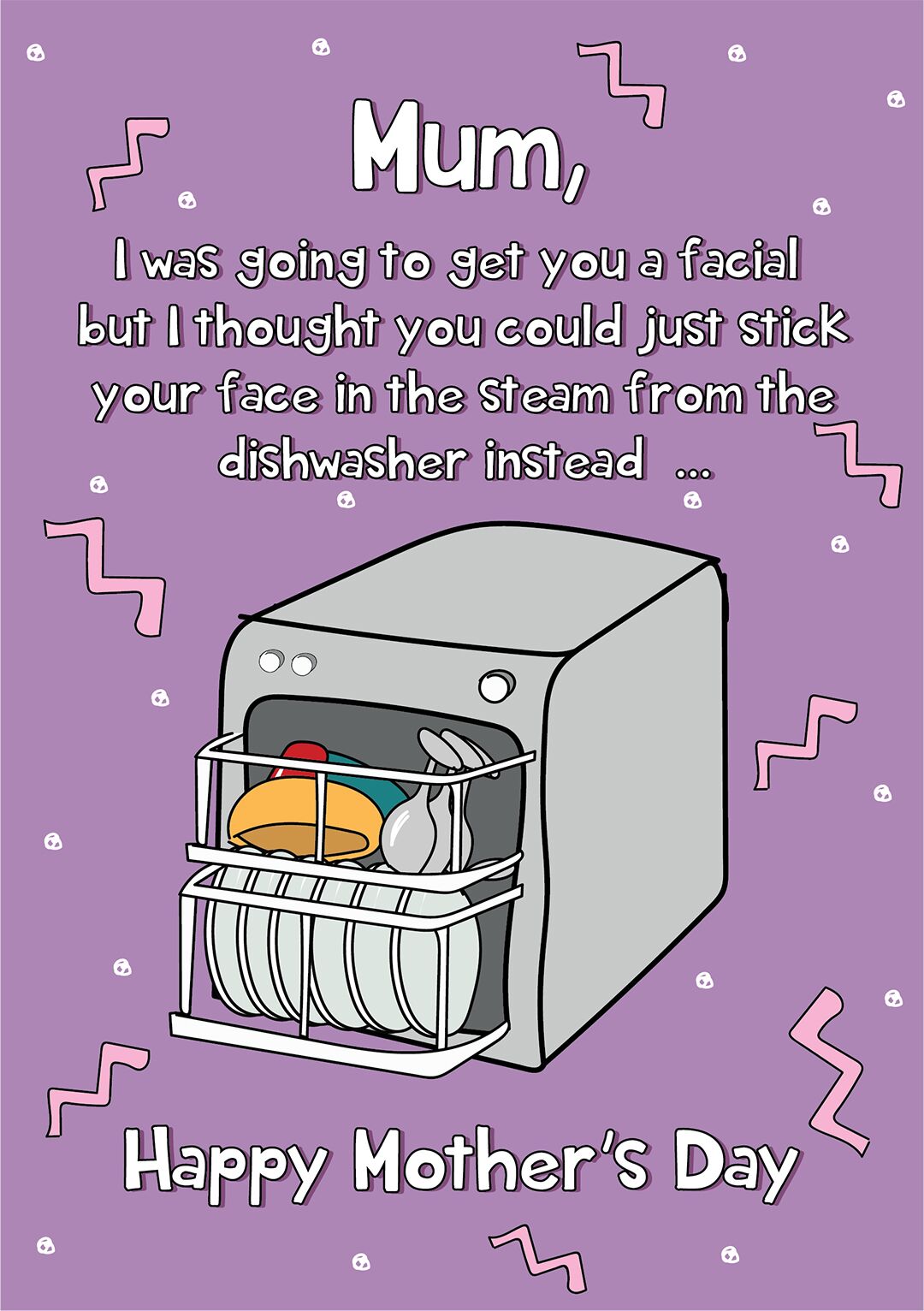 Dishwasher Steam Facial - Mother's Day Card