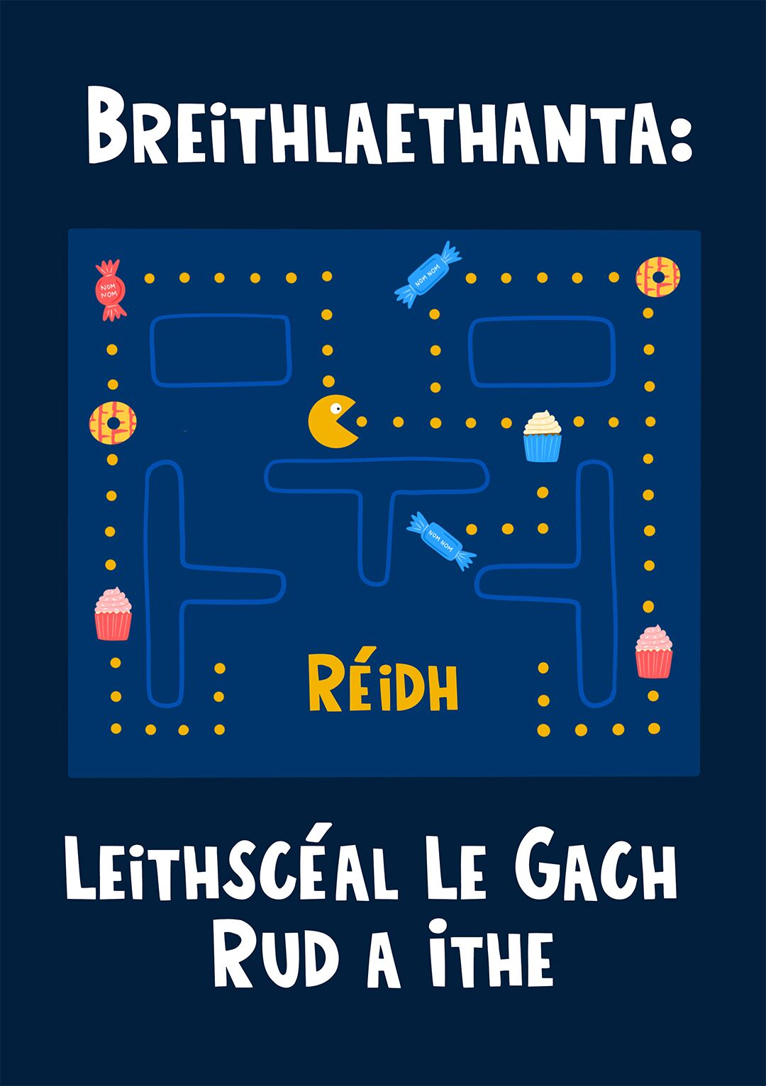 Breithlaethanta: Leithscéal Le Gach Rud a Ithe