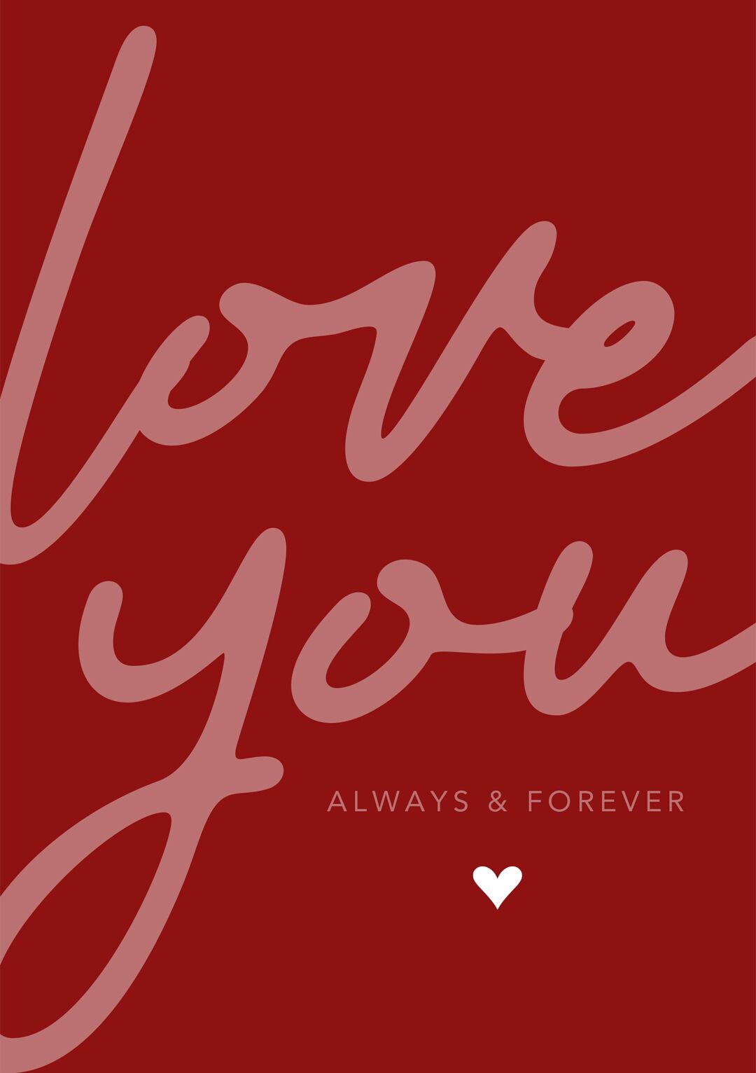 Always And Forever - Anniversary Card